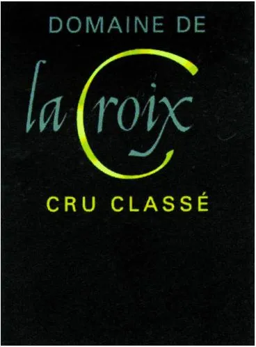 DOMAINE DE LA CROIX CRU CLASSE