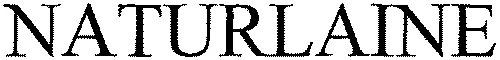 NATURLAINE