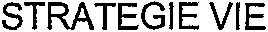 STRATEGIE VIE