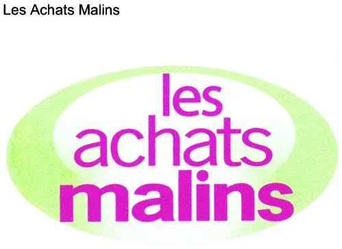 LES ACHATS MALINS