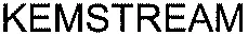 KEMSTREAM