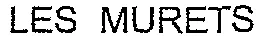 LES MURETS