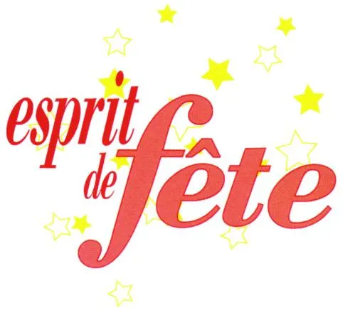 ESPRIT DE FETE