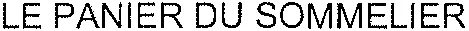 LE PANIER DU SOMMELIER
