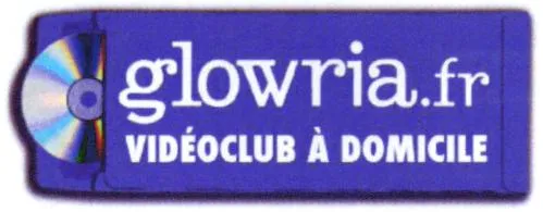 GLOWRIA.FR VIDEOCLUB A DOMICILE