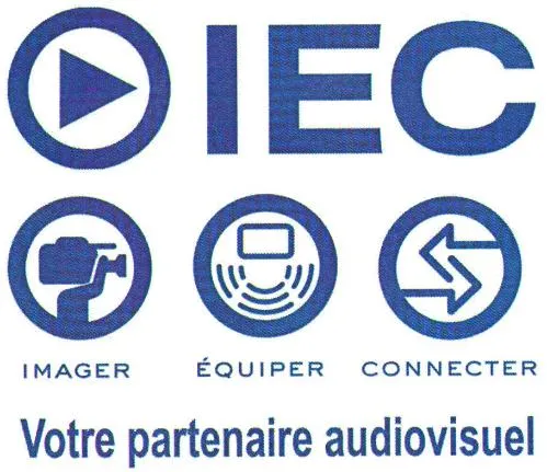 IEC IMAGER EQUIPER CONNECTER VOTRE PARTENAIRE AUDIOVISUEL
