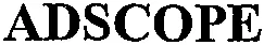ADSCOPE
