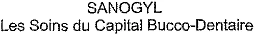 SANOGYL Les Soins du Capital Bucco-Dentaire