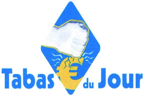 TABAS DU JOUR