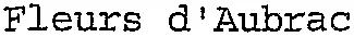 Fleurs d'Aubrac