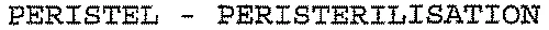 PERISTEL – PERISTERILISATION