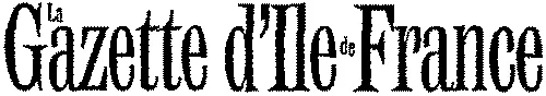 LA GAZETTE D'ILE DE FRANCE