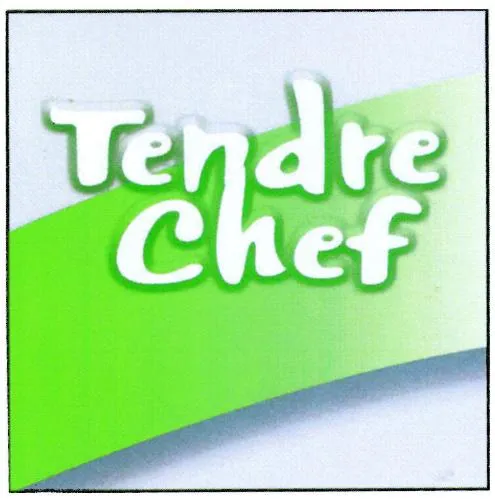 TENDRE CHEF