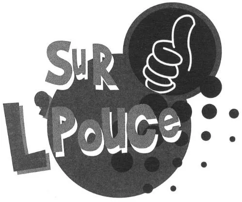 SUR L'Pouce