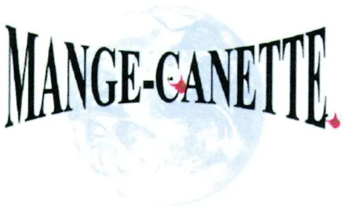 MANGE-CANETTE