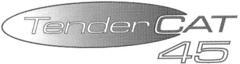 TenderCAT 45