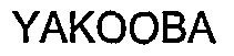 YAKOOBA