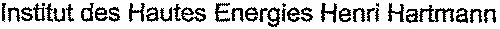 Institut des Hautes Energies Henri Hartmann