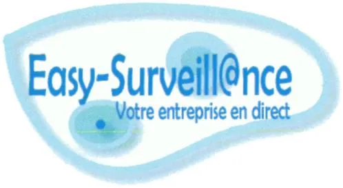 EASY-SURVEILL@NCE Votre ENTREPRISE EN DIRECT