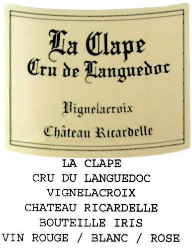 LA CLAPE CRU DU LANGUEDOC VIGNELACROIX CHATEAU RICARDELLE