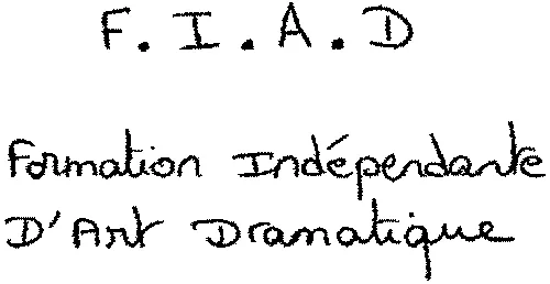 F.I.A.D Formation Indépendante D'Art Dramatique