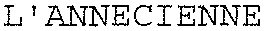 L'ANNECIENNE