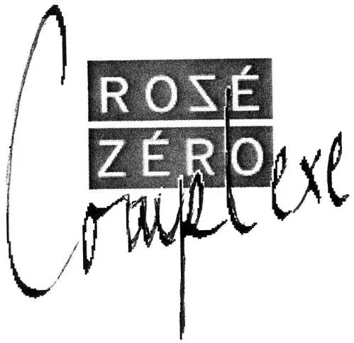 ROSÉ ZÉRO Complexe