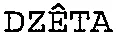 DZÊTA