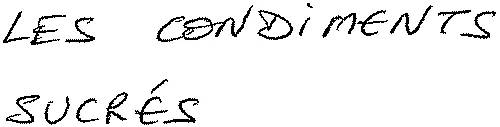 LES CONDIMENTS SUCRÉS
