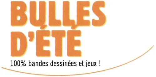 BULLES d'ete 100% bandes Dessinées et jeux!