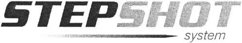 STEPSHOT SYSTEM