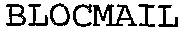 BLOCMAIL