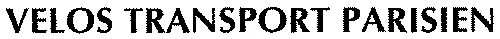 VELOS TRANSPORT PARISIEN