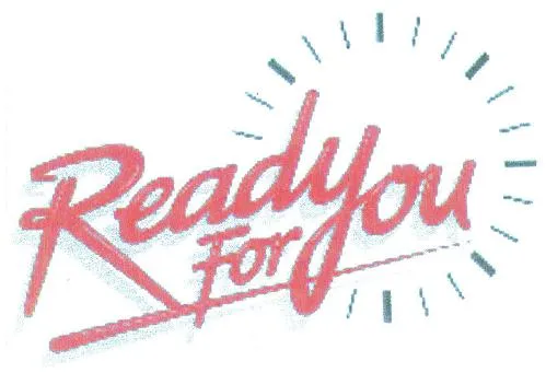 READY FOR YOU