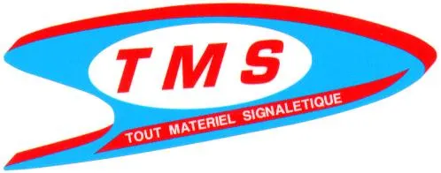 TMS TOUT MATERIEL SIGNALETIQUE