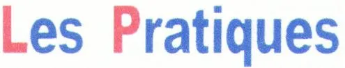 Les Pratiques
