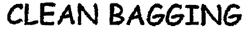 CLEAN BAGGING
