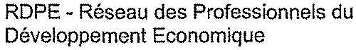 RDPE – Réseau des Professionnels du Développement Economique