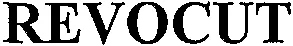 REVOCUT