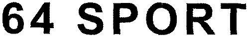 64 SPORT