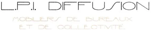 L.P.I. DIFFUSION MOBILIERS DE BUREAUX ET DE COLLECTIVITÉ
