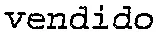 vendido
