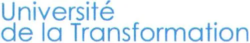 UNIVERSITE DE LA TRANSFORMATION