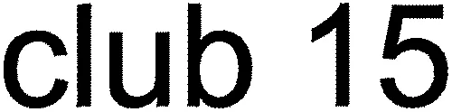 club 15