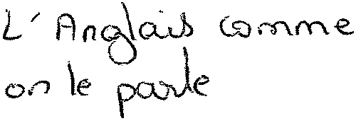 L'Anglais comme on le parle