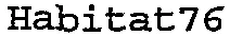 Habitat76