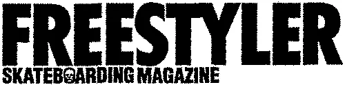 FREESTYLER SKATEBOARDING MAGAZINE