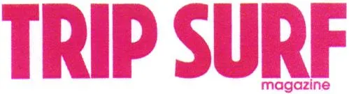 TRIP SURF MAGAZINE
