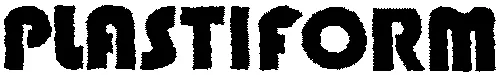 PLASTIFORM