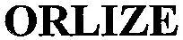 ORLIZE